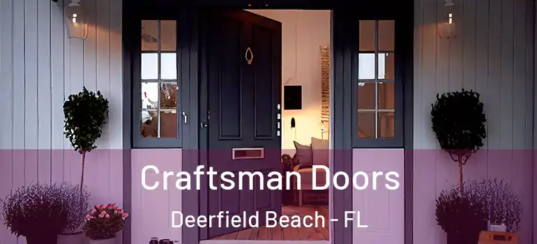  Craftsman Doors Deerfield Beach - FL