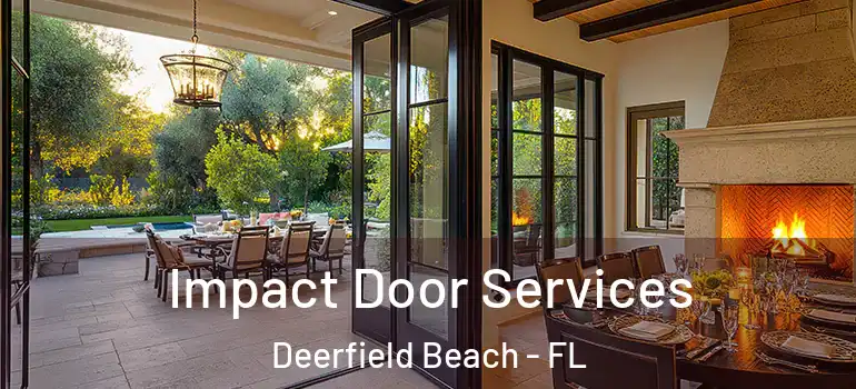  Impact Door Services Deerfield Beach - FL