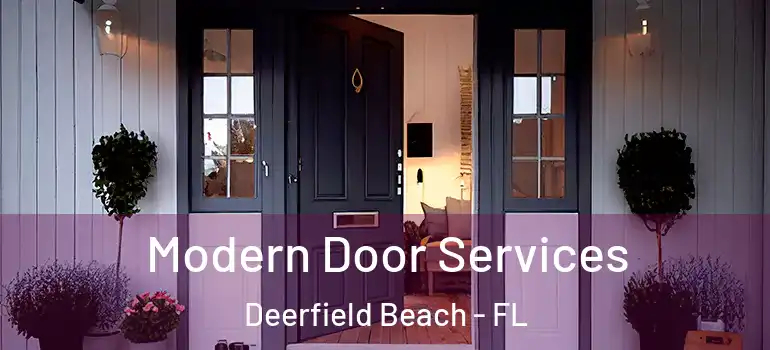  Modern Door Services Deerfield Beach - FL